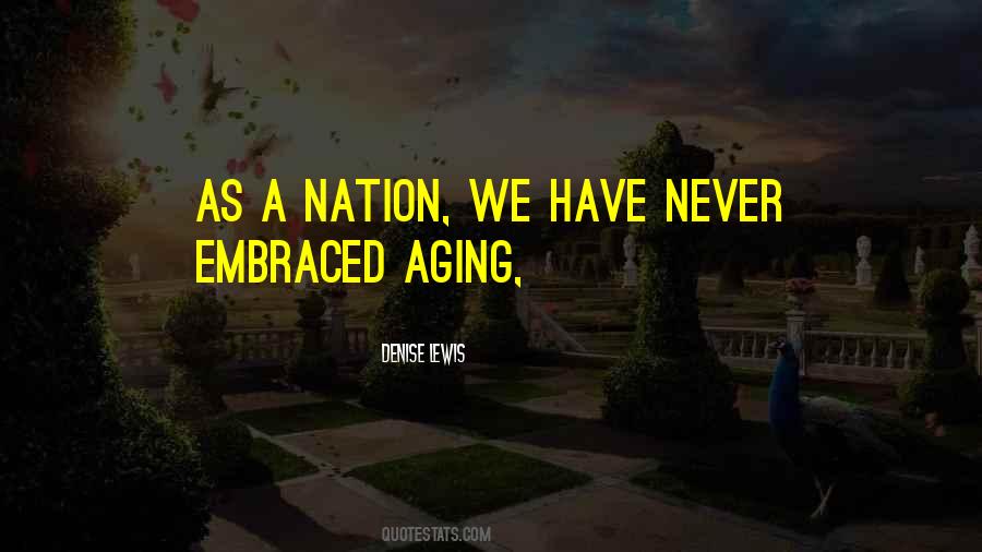 Quotes About Never Aging #1313284