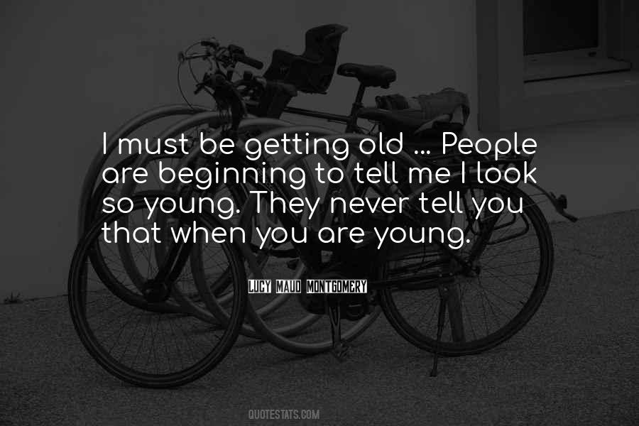 Quotes About Never Aging #840225