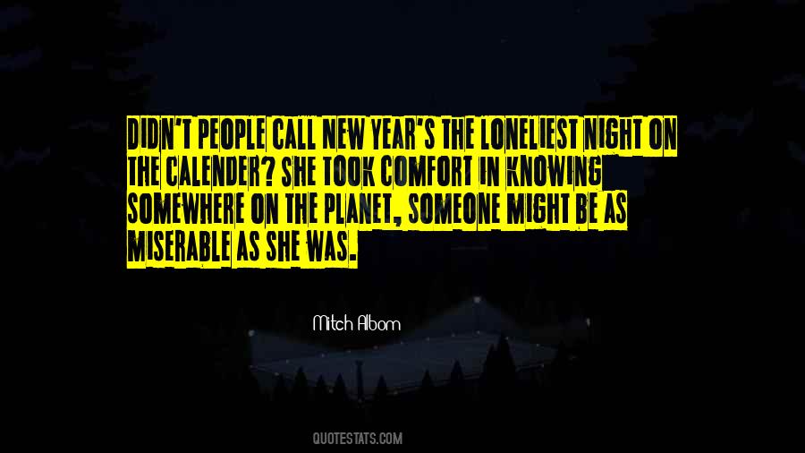 The Loneliest People Quotes #1402433