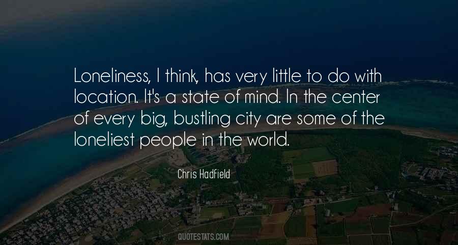 The Loneliest People Quotes #1418670