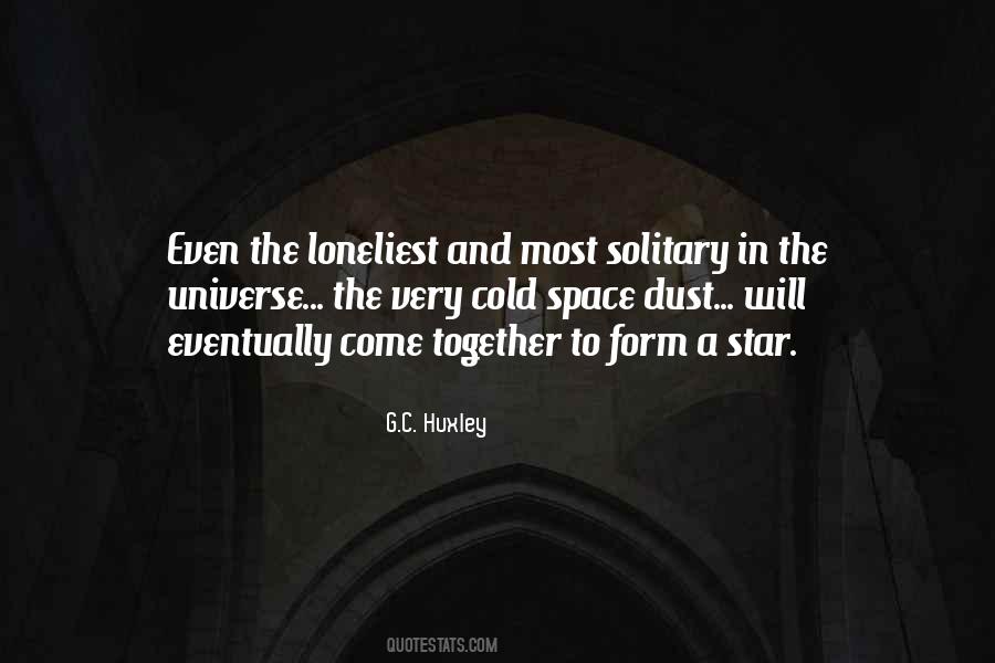 The Loneliest People Quotes #931864