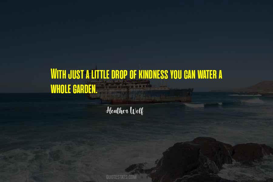 Kindness Goes A Long Way Quotes #891752