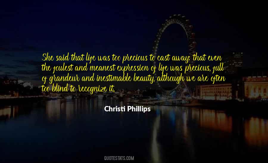 Expression Of Life Quotes #1762690