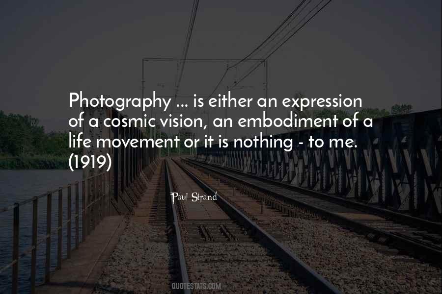 Expression Of Life Quotes #904603