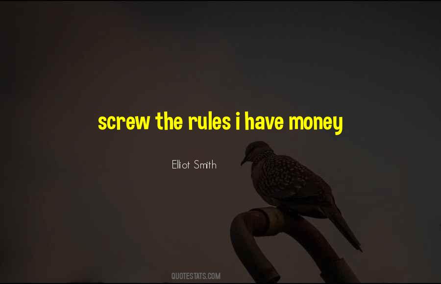 Money Rules Quotes #930809