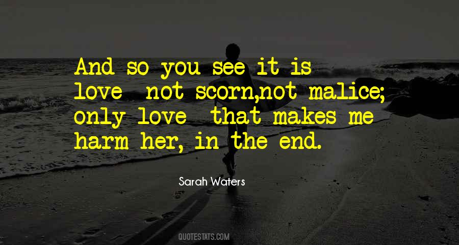 Not Love Me Quotes #160716