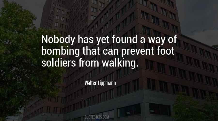 The Foot Soldier Quotes #1292942