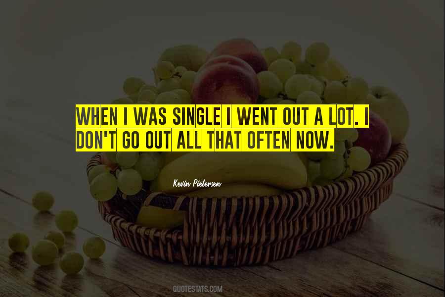 Single Now Quotes #65342