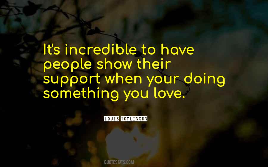 Show Support Quotes #385897