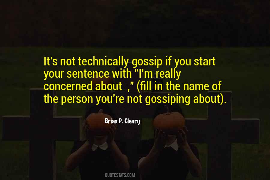 Quotes About Not Gossip #1248950