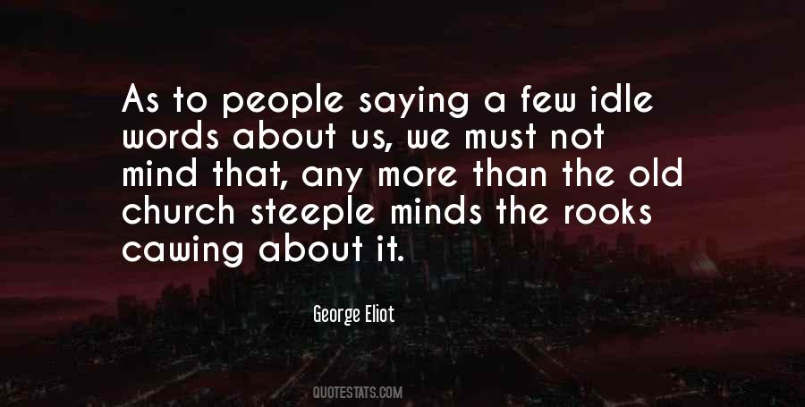 Quotes About Not Gossip #767607