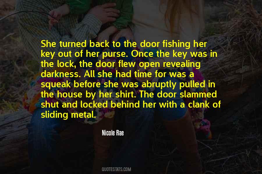 Open The Door For Her Quotes #1610170