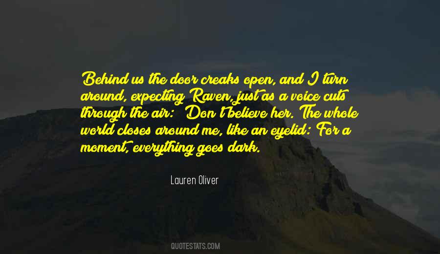Open The Door For Her Quotes #1664890