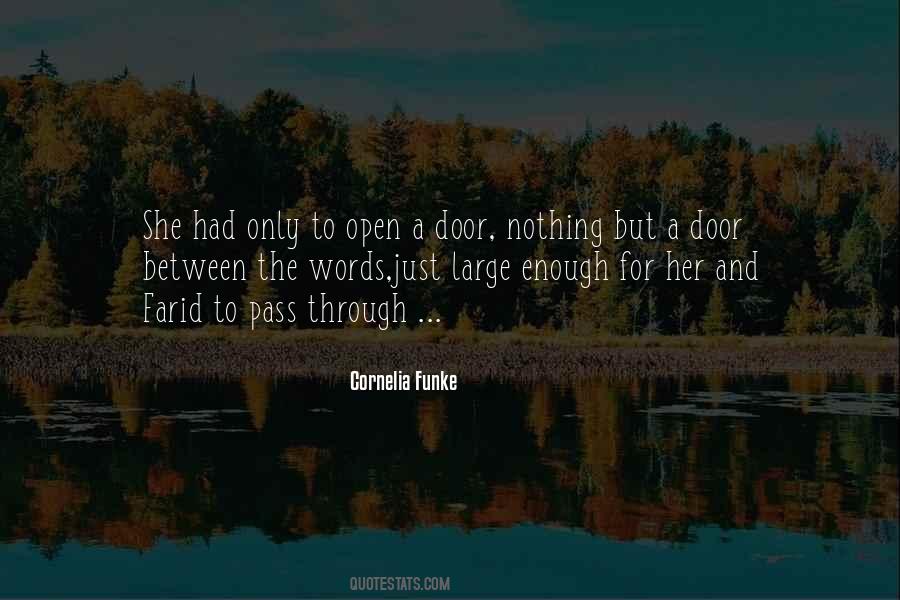 Open The Door For Her Quotes #453555