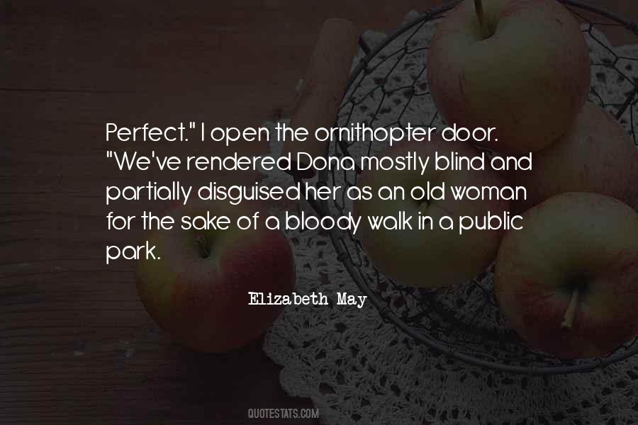 Open The Door For Her Quotes #526077