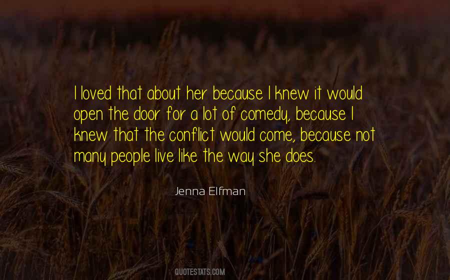 Open The Door For Her Quotes #599348