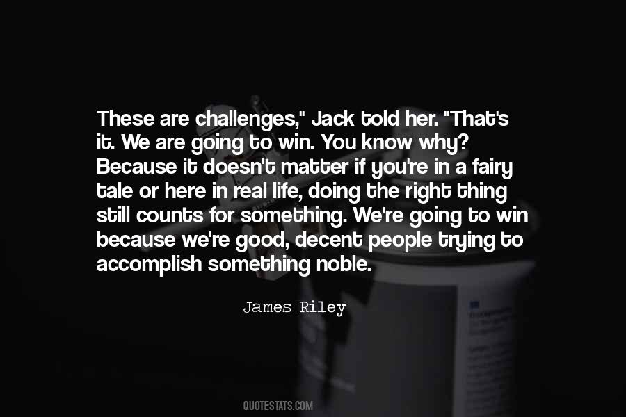 Challenges Life Quotes #1105236
