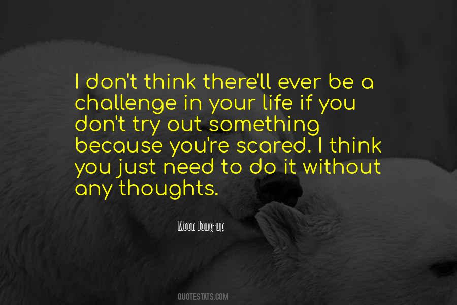 Challenges Life Quotes #847559