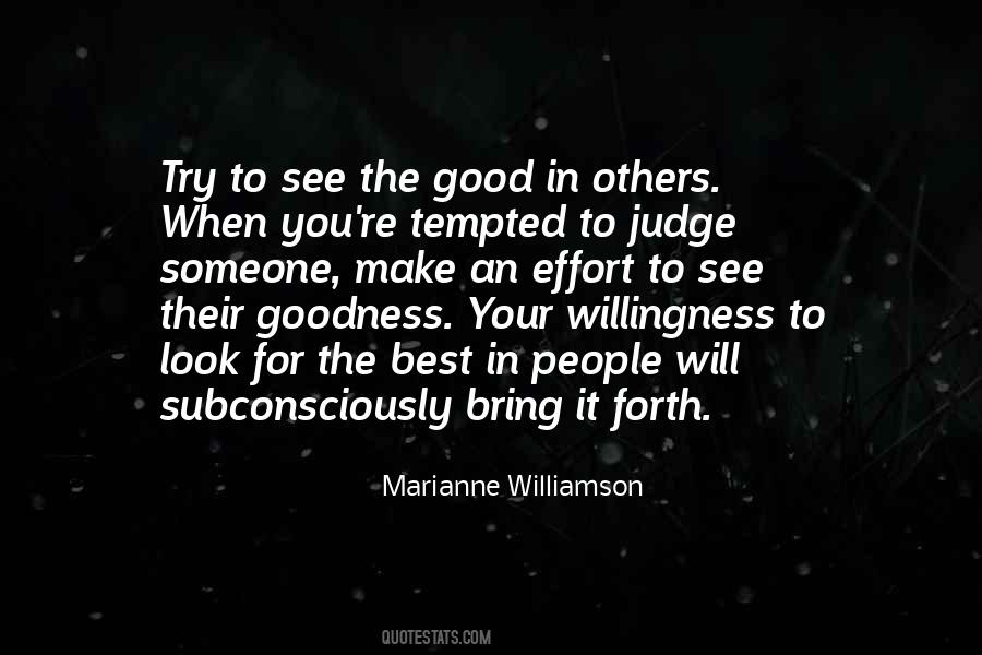 Quotes About Goodness To Others #1363454