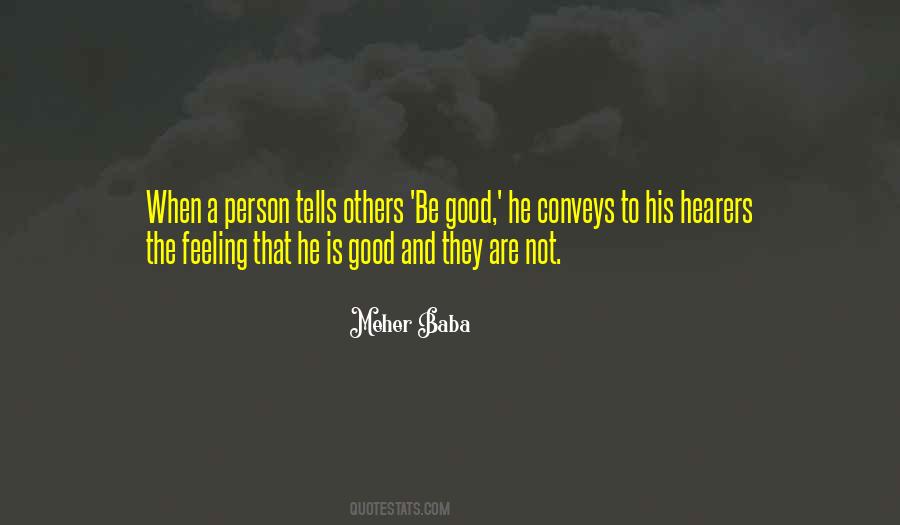 Quotes About Goodness To Others #1726749