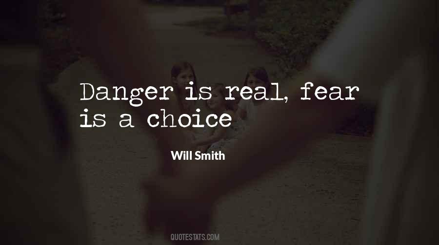 Danger Fear Quotes #240920