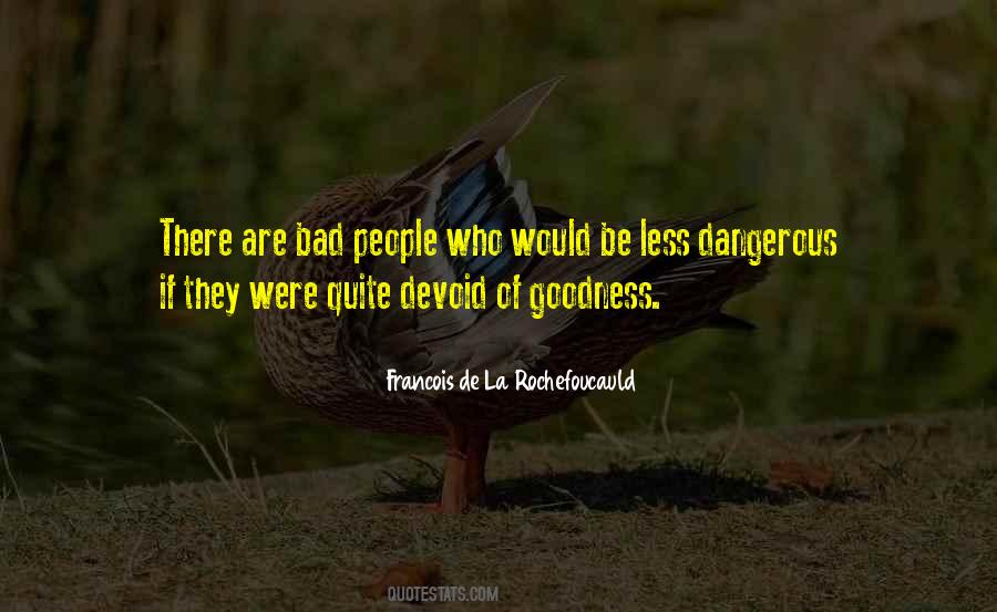 Quotes About Goodness Of People #1458420