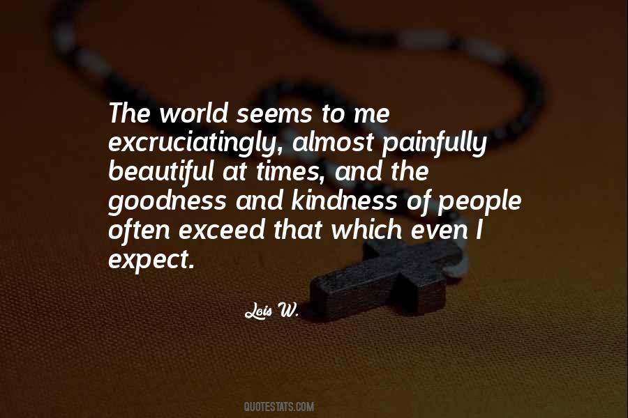 Quotes About Goodness Of People #211605