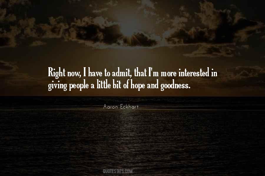 Quotes About Goodness Of People #888165