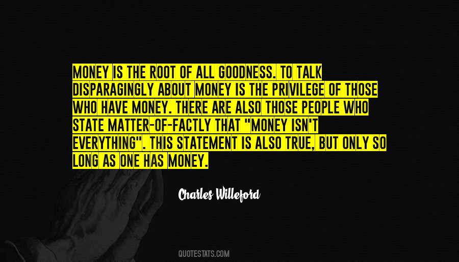 Quotes About Goodness Of People #995900