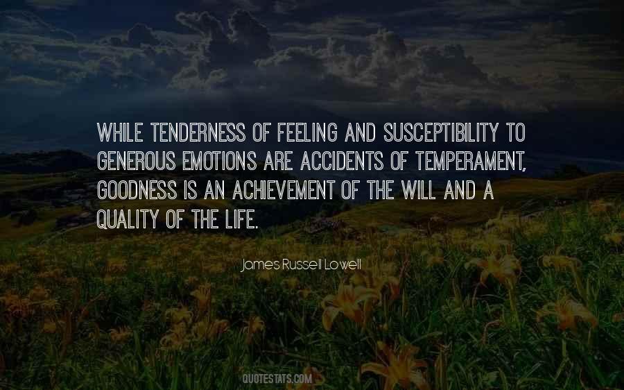 Quotes About Goodness Of Life #877488