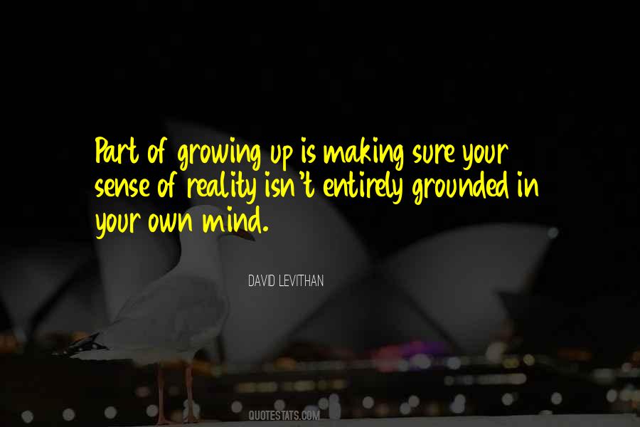 Own Mind Quotes #1355560