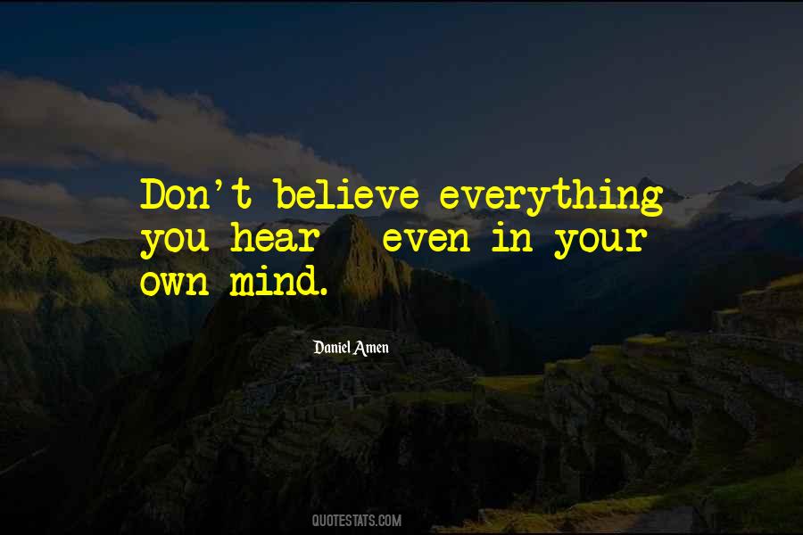 Own Mind Quotes #1374172