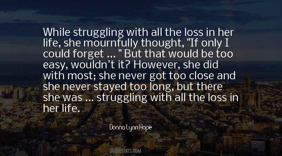 I Did All I Could Quotes #1571160