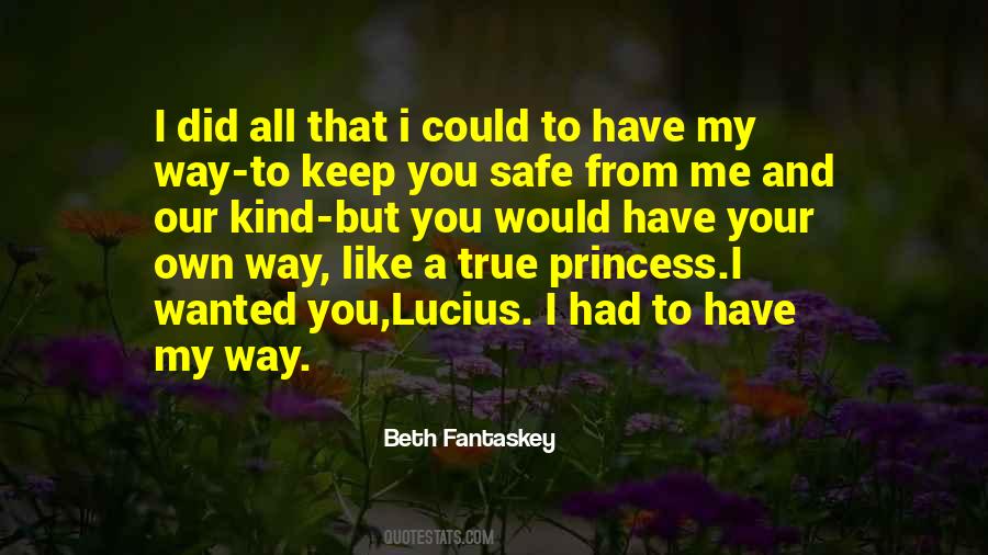 I Did All I Could Quotes #1791929