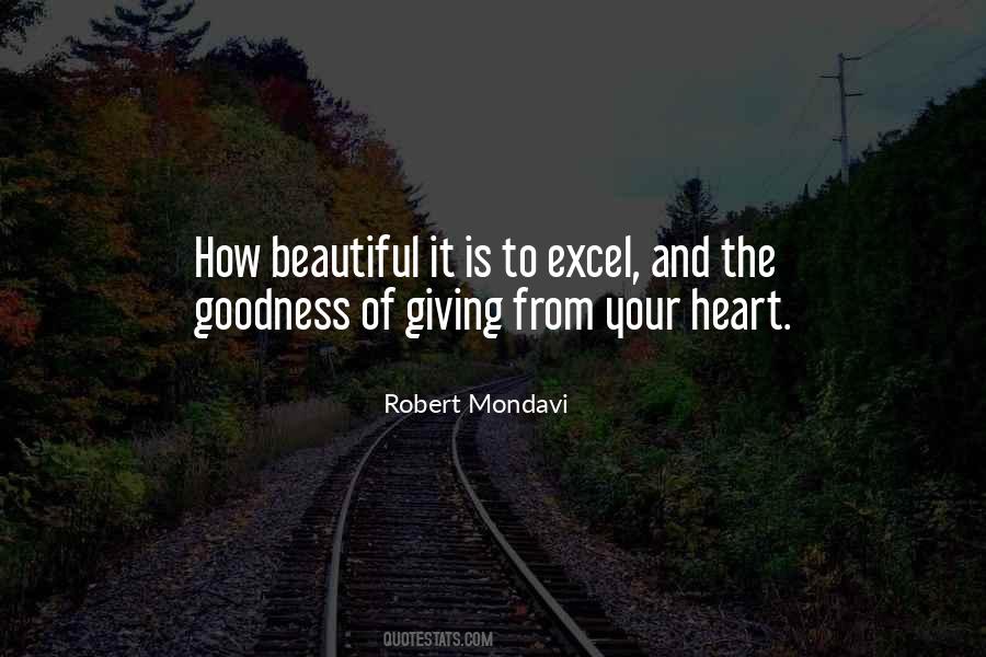 Quotes About Goodness Of Heart #1211827