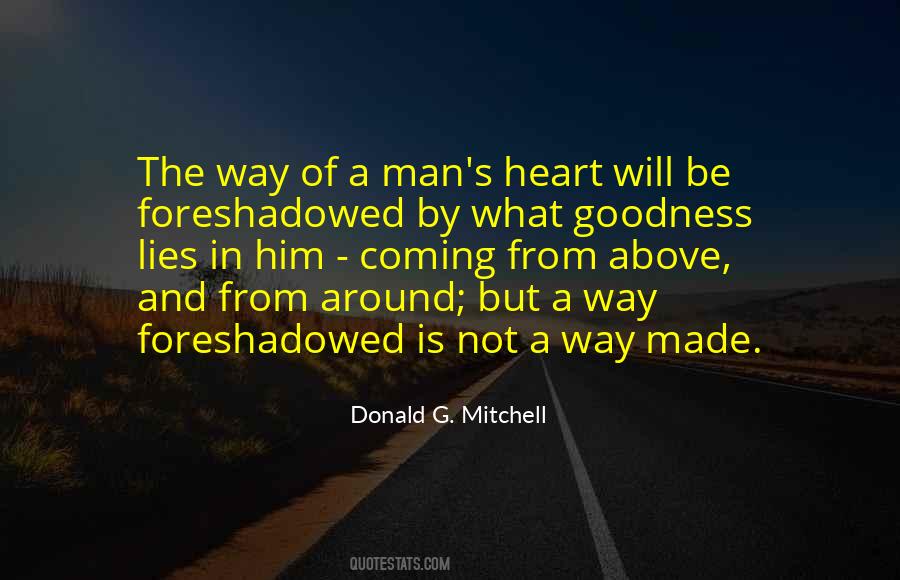 Quotes About Goodness Of Heart #1369412