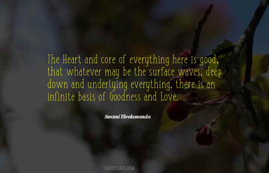 Quotes About Goodness Of Heart #1451586