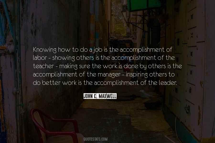 Leadership Accomplishment Quotes #469227