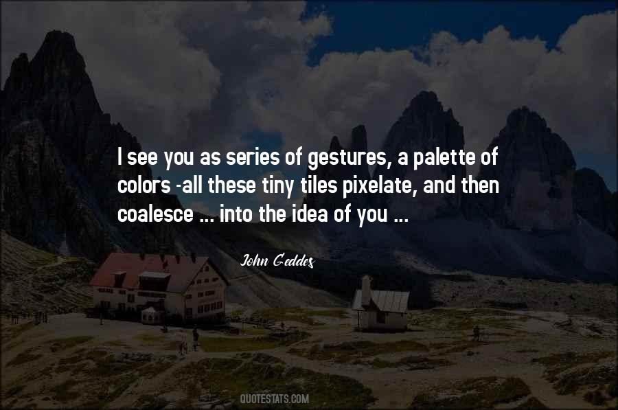 Quotes About Gestures Of Love #1104847