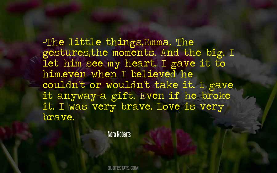 Quotes About Gestures Of Love #1172514