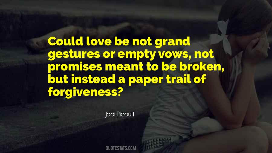 Quotes About Gestures Of Love #405734