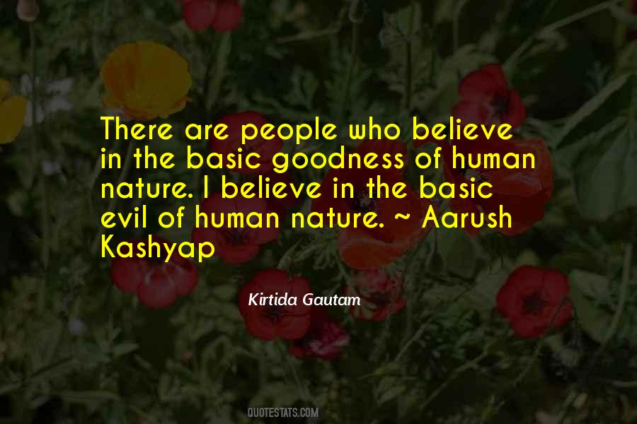 Quotes About Goodness In People #1383393