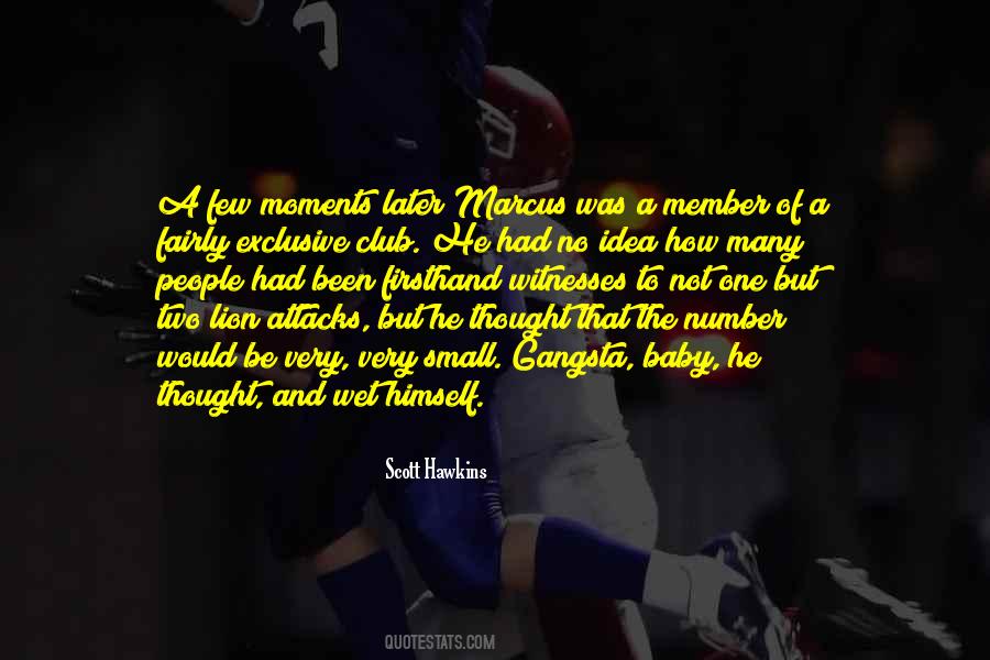 Number One Number Two Quotes #820071