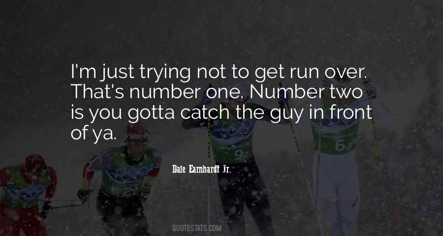Number One Number Two Quotes #901478