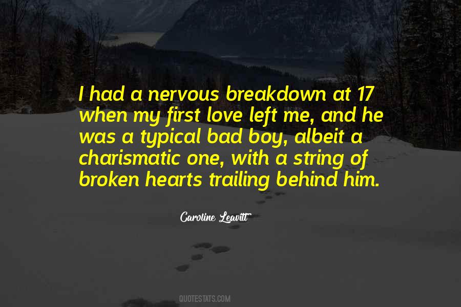 Left Behind Love Quotes #1554624