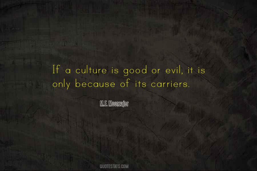 Culture Is Quotes #1145524