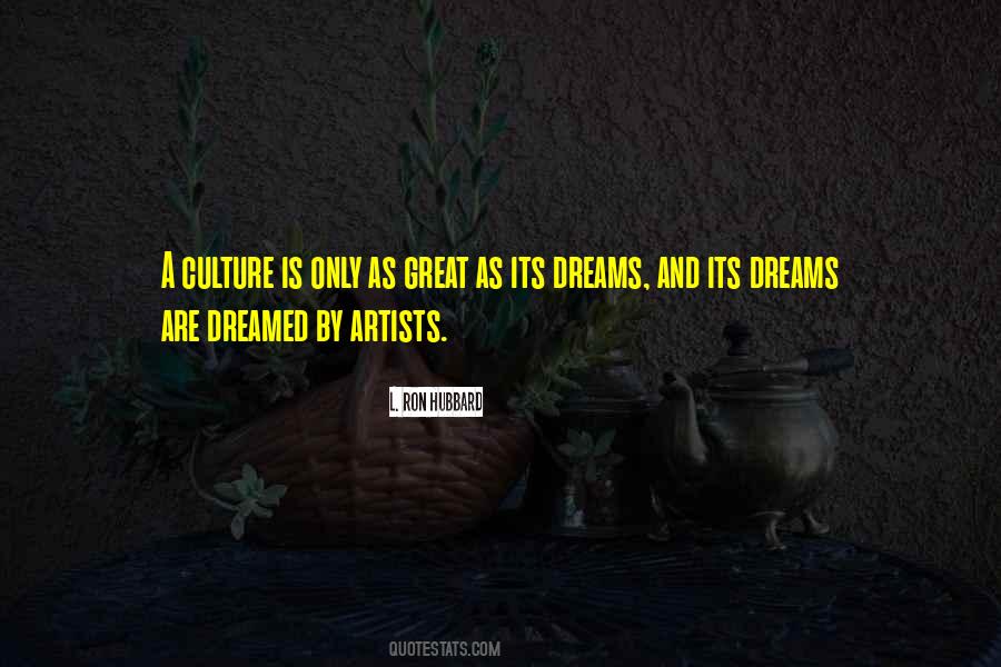 Culture Is Quotes #1185726