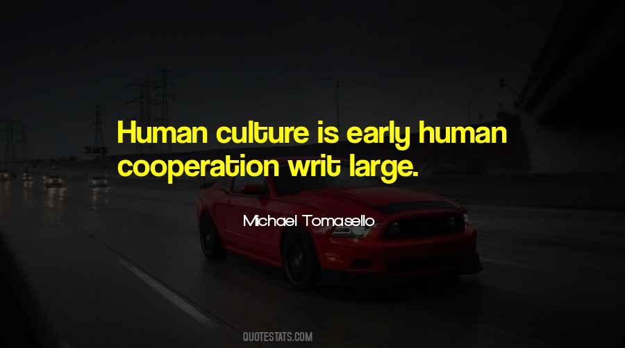 Culture Is Quotes #1398504