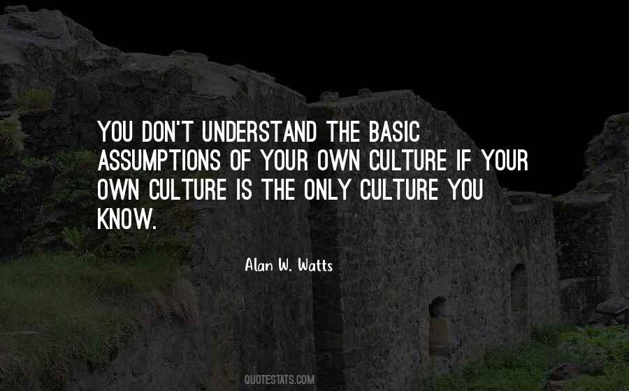 Culture Is Quotes #1402543