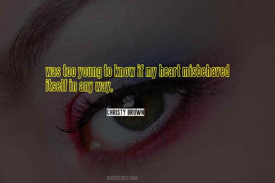 Young In Heart Quotes #1274578